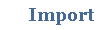 Import